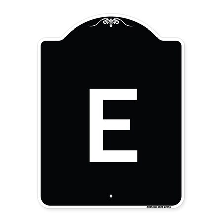 Signmission Sign with Letter E Heavy-Gauge Aluminum Architectural Sign, 24" x 18", BW-1824-22956 A-DES-BW-1824-22956